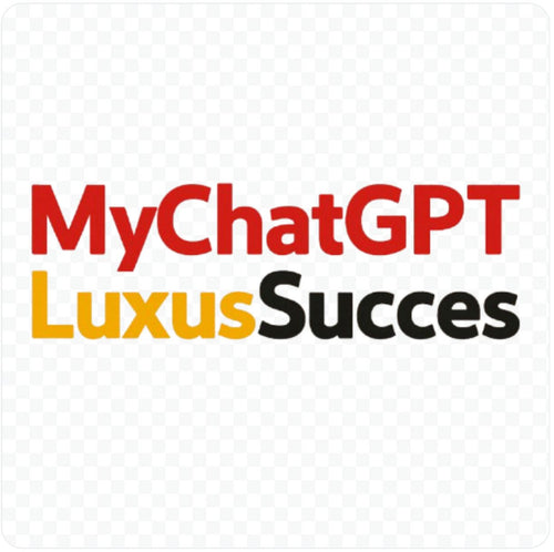 MyChatGPTLuxusSucces